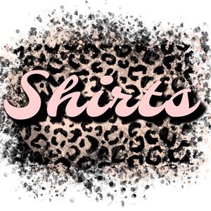 Shirts below here  👚